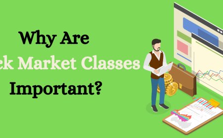 How to Choose the Right Stock Market Classes for Your Trading Journey