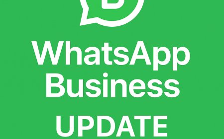 WhatsApp Business Update 2025 – What’s New and What to Expect