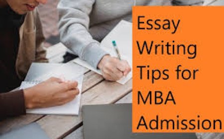 How to Write an Essay for MBA Admission?