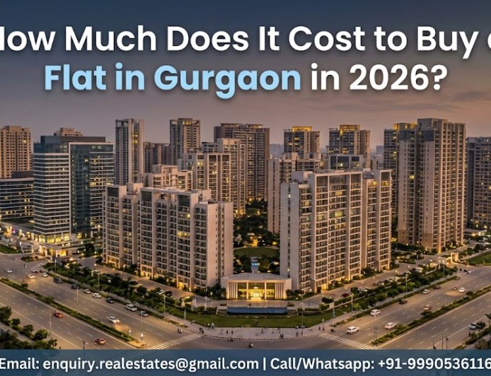 How Much Does It Cost to Buy a Flat in Gurgaon in 2026?